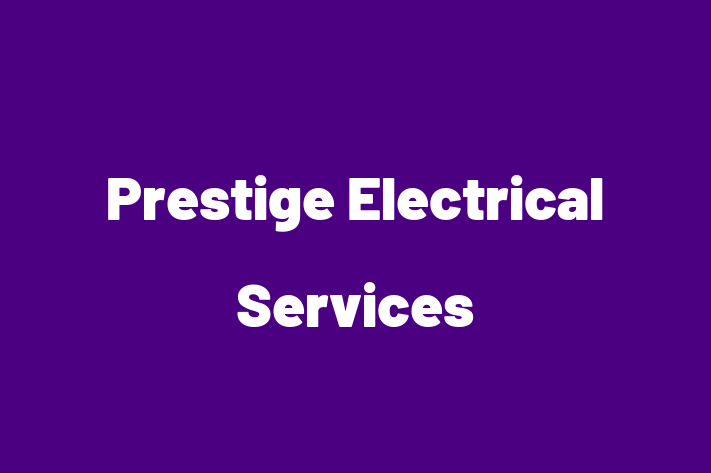 Prestige Electrical Services