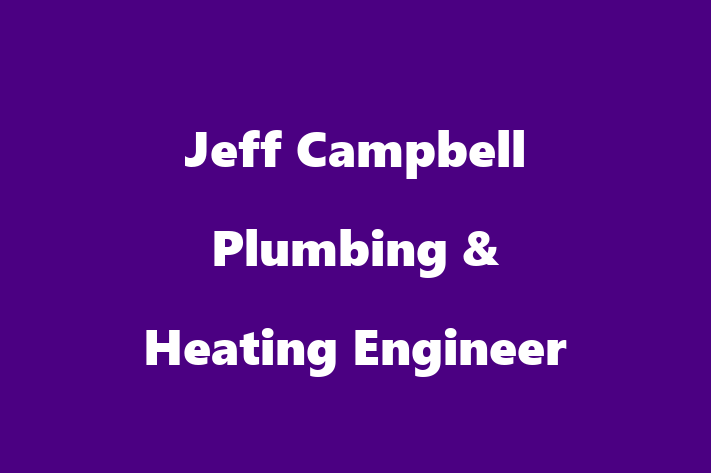 Jeff Campbell Plumbing & Heating Engineer