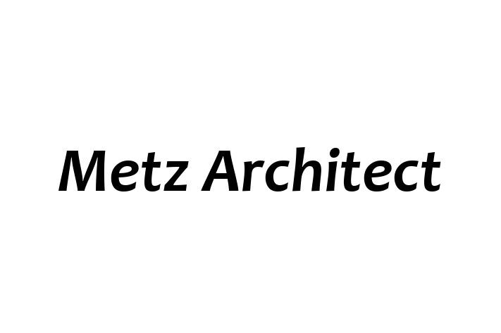 Metz Architect