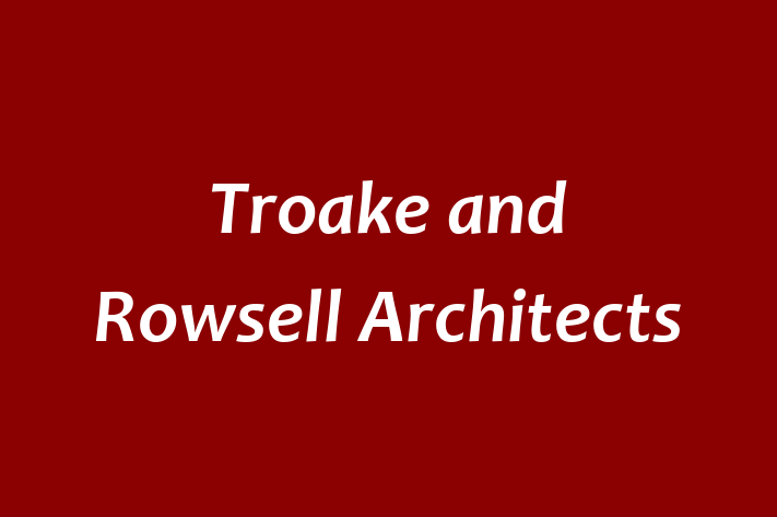 Troake and Rowsell Architects