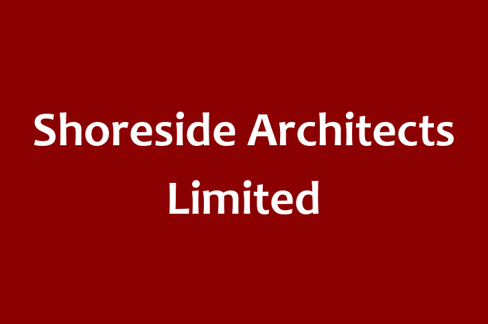 Shoreside Architects Limited