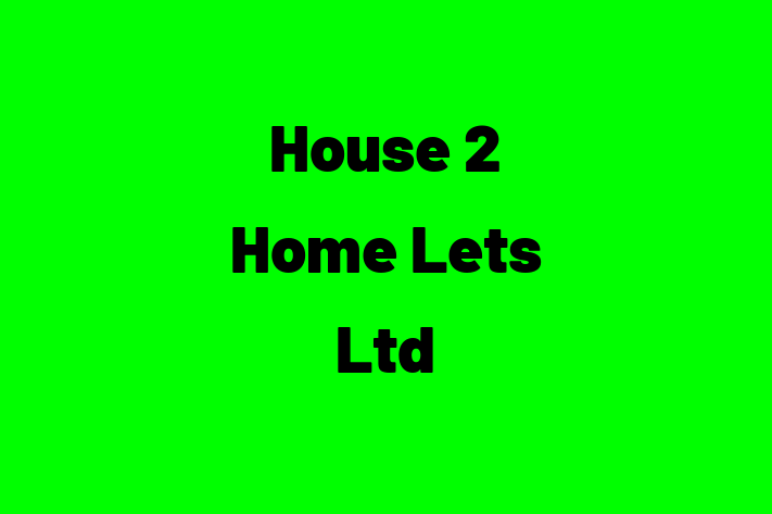 House 2 Home Lets Ltd