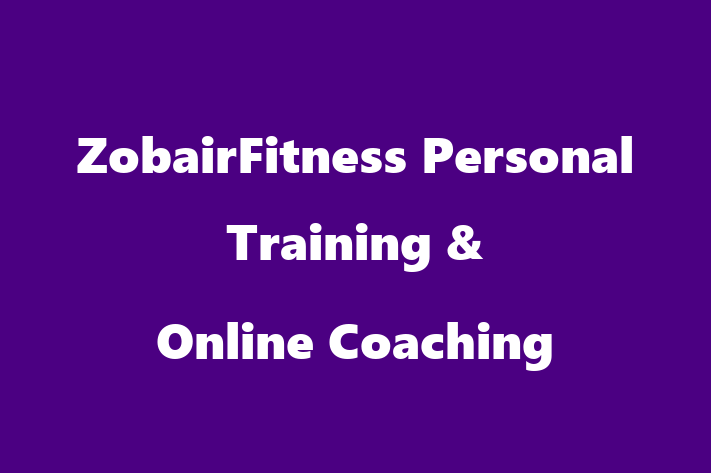 ZobairFitness Personal Training & Online Coaching