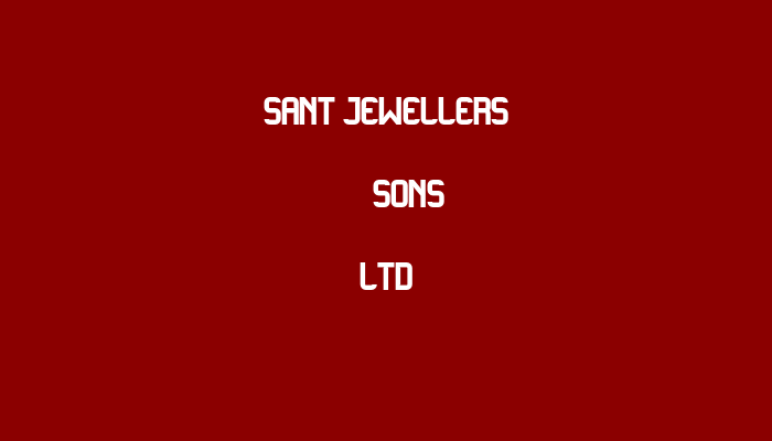 Sant Jewellers & Sons Ltd