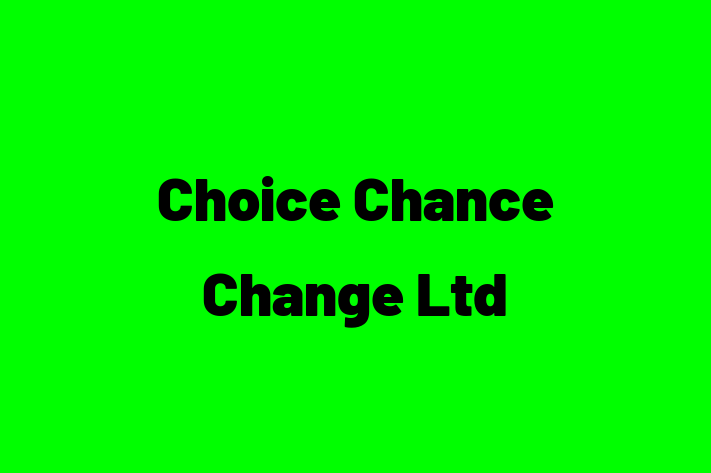 Choice Chance Change Ltd