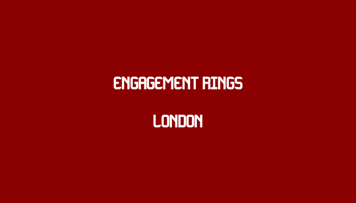 Engagement Rings London