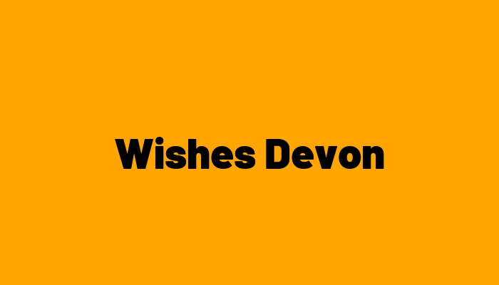 Wishes Devon