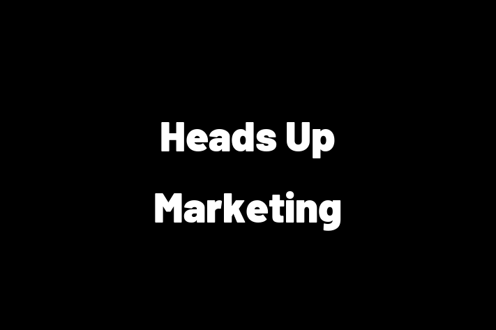 Heads Up Marketing