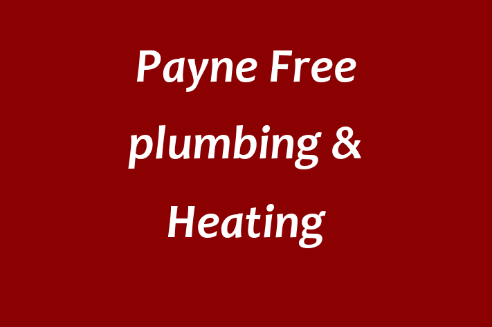 Payne Free plumbing & Heating