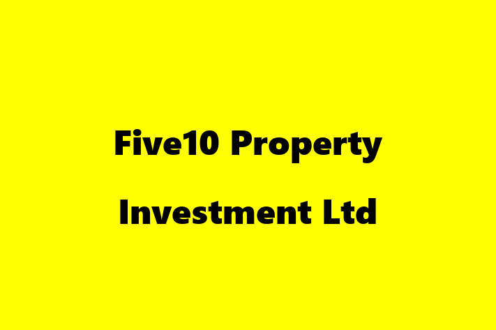 Five10 Property Investment Ltd