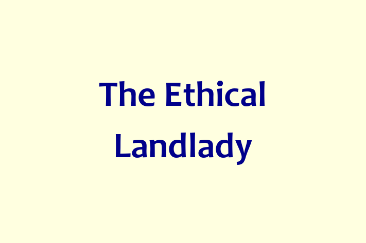 The Ethical Landlady