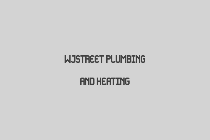 WJStreet Plumbing and Heating