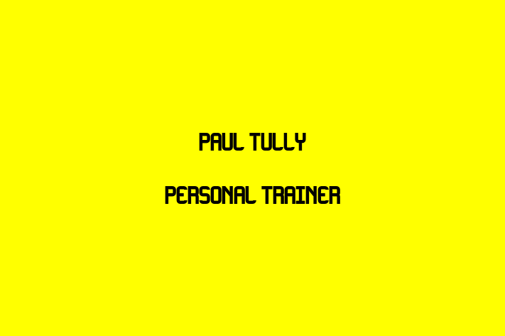 Paul Tully Personal Trainer