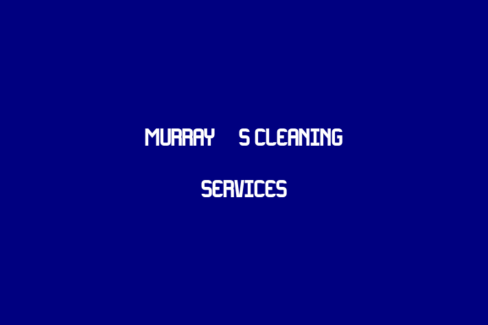 Murray's Cleaning Services