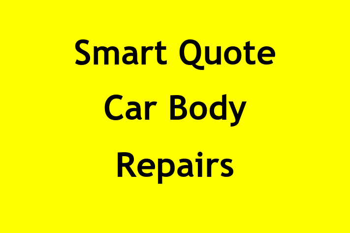 Smart Quote Car Body Repairs