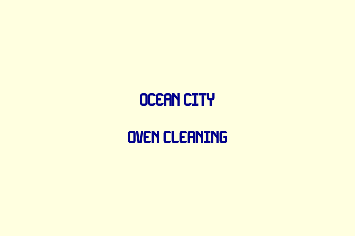 Ocean City Oven Cleaning