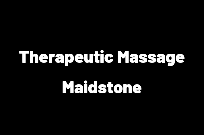 Therapeutic Massage Maidstone