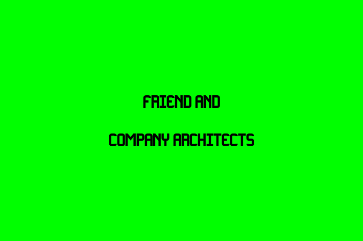 Friend and Company Architects