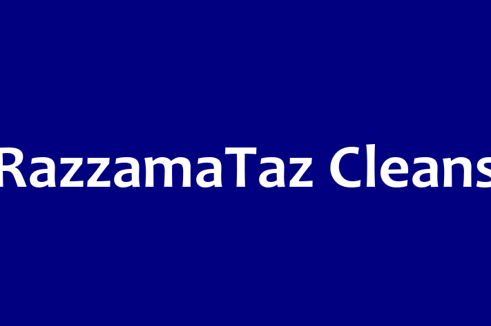 RazzamaTaz Cleans