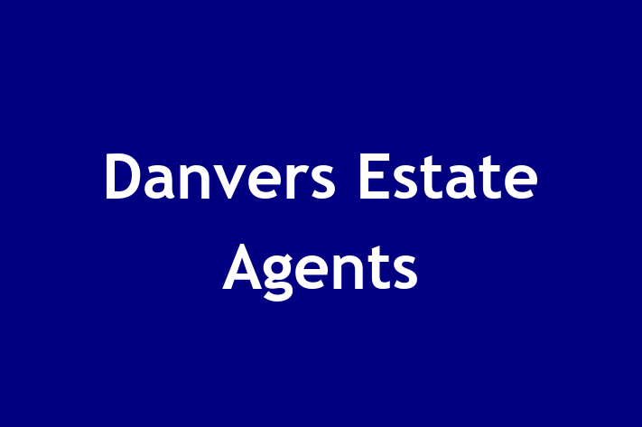 Danvers Estate Agents