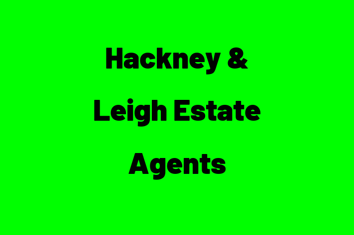 Hackney & Leigh Estate Agents