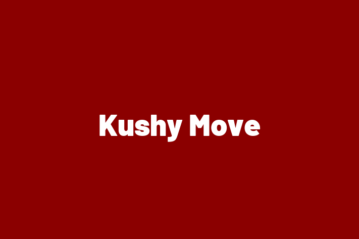 Kushy Move