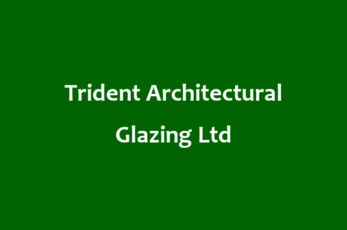 Trident Architectural Glazing Ltd