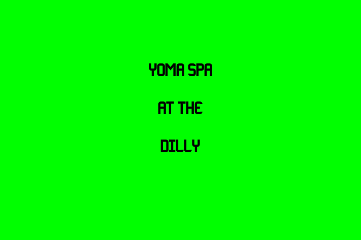 Yoma SPA at The Dilly