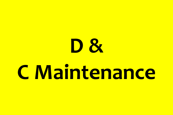 D & C Maintenance