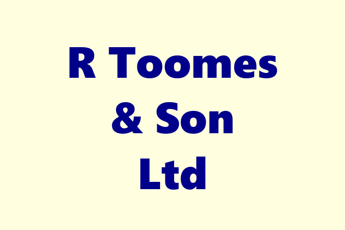 R Toomes & Son Ltd