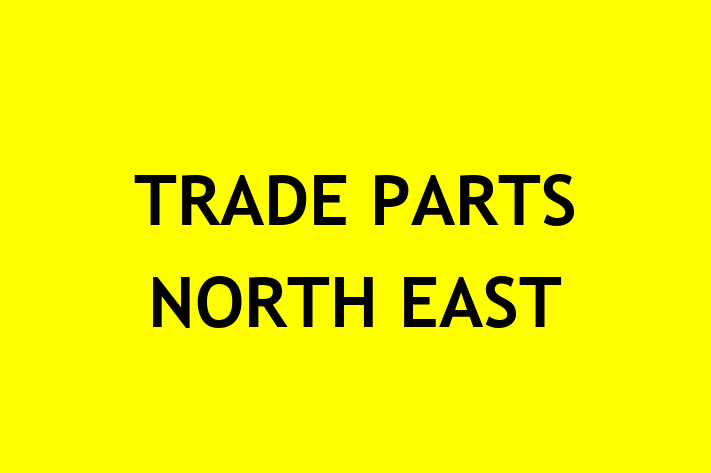 TRADE PARTS NORTH EAST