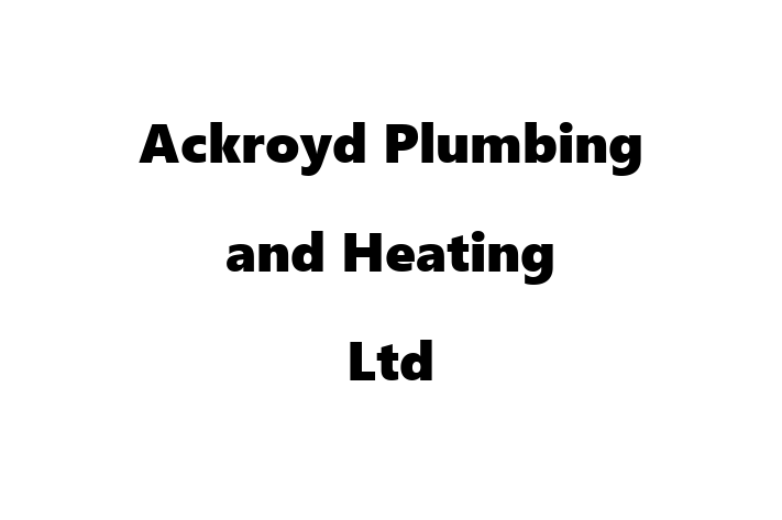 Ackroyd Plumbing and Heating Ltd