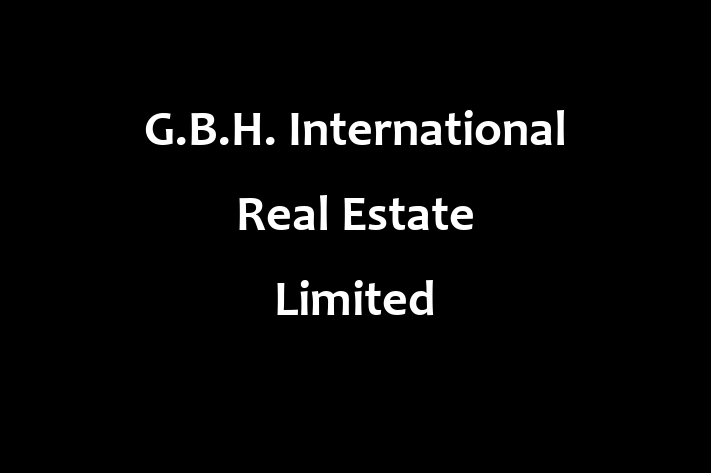 G B H  International Real Estate Limited