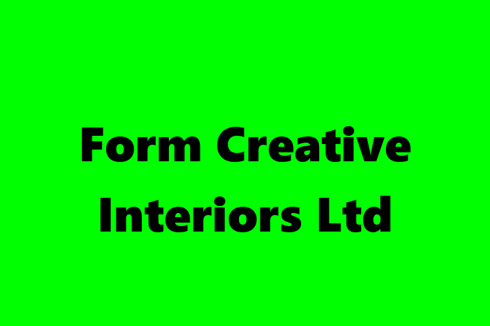 Form Creative Interiors Ltd