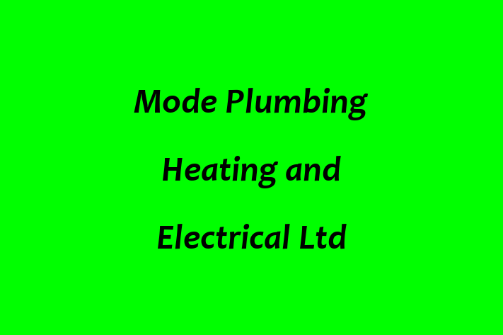 Mode Plumbing Heating and Electrical Ltd