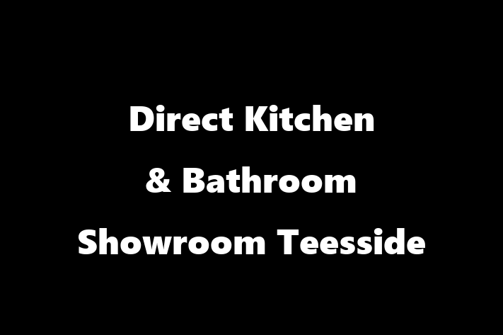 Direct Kitchen & Bathroom Showroom Teesside