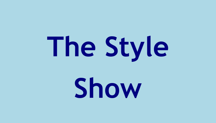 The Style Show