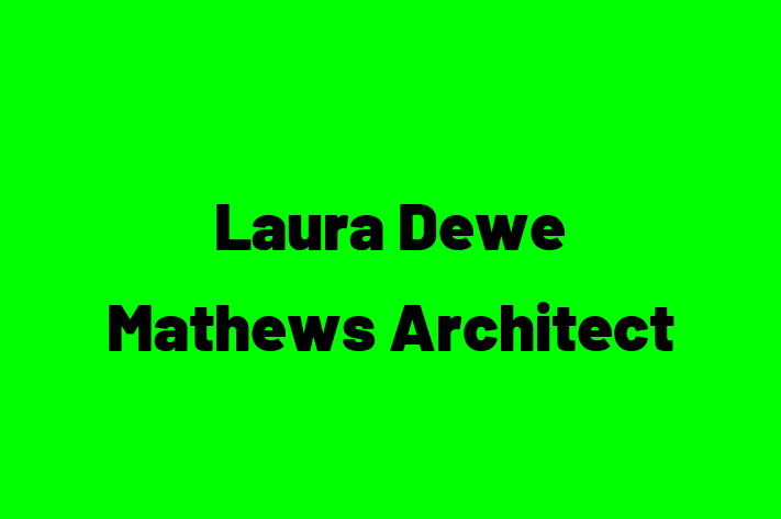 Laura Dewe Mathews Architect