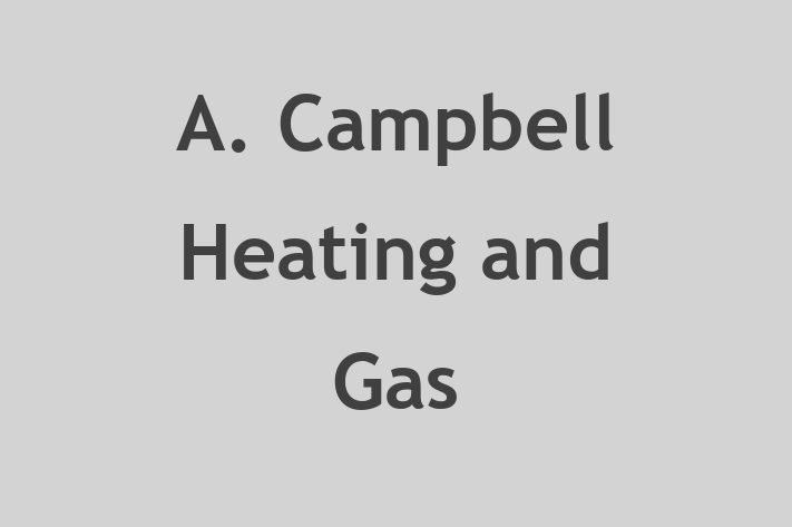 A  Campbell Heating and Gas