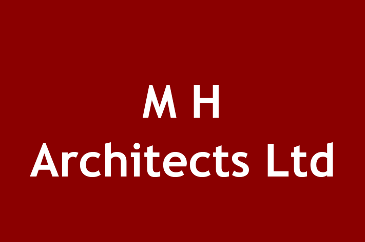 M H Architects Ltd