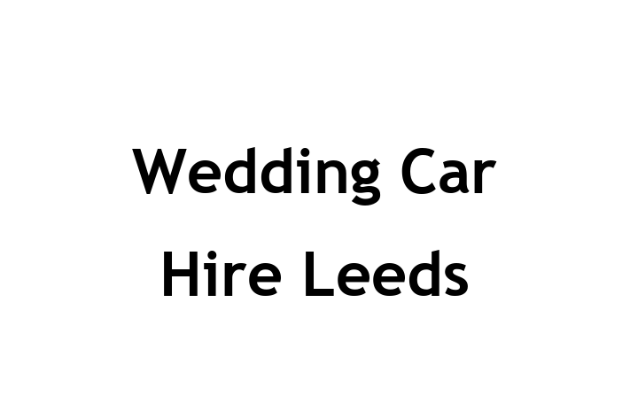 Wedding Car Hire Leeds