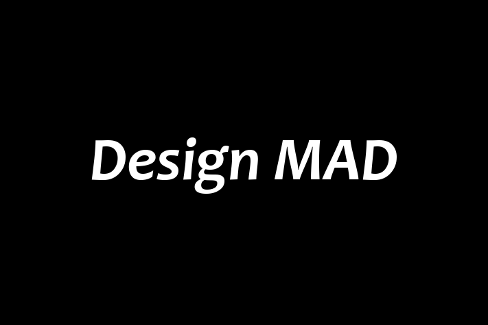 Design MAD