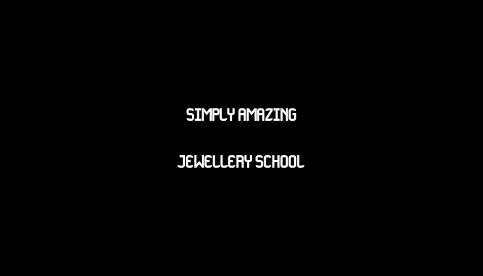 Simply Amazing Jewellery School