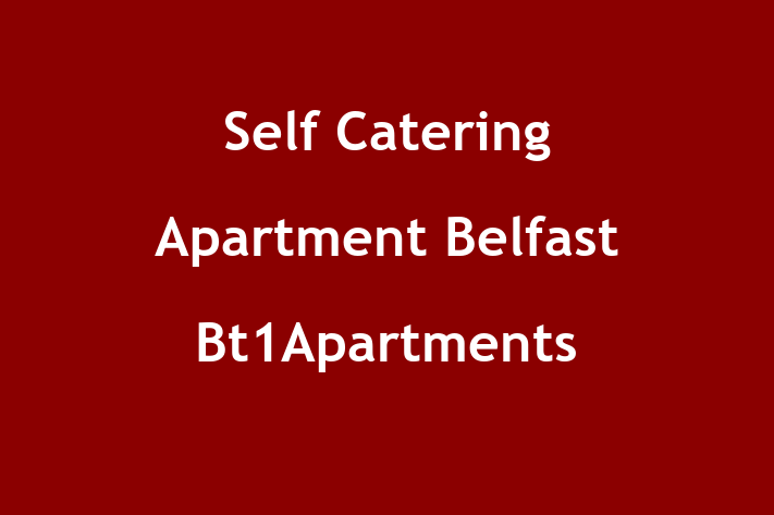 Self Catering Apartment Belfast  Bt1Apartments