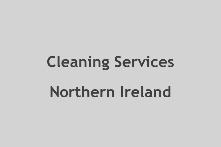 Cleaning Services Northern Ireland