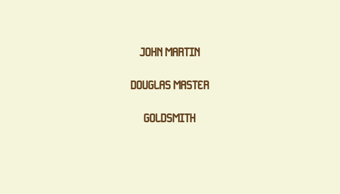 John Martin Douglas Master Goldsmith