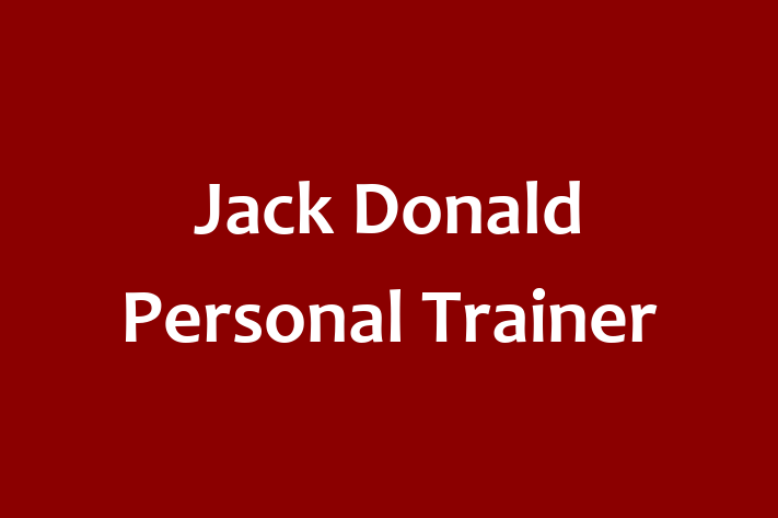 Jack Donald Personal Trainer