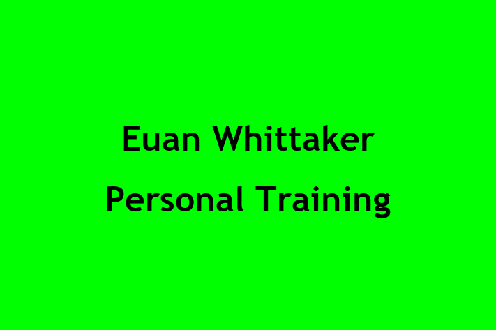 Euan Whittaker Personal Training