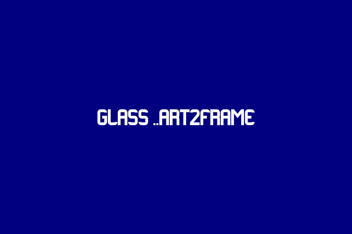 Glass   Art2Frame