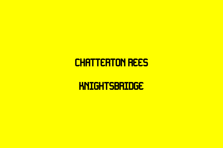 Chatterton Rees Knightsbridge